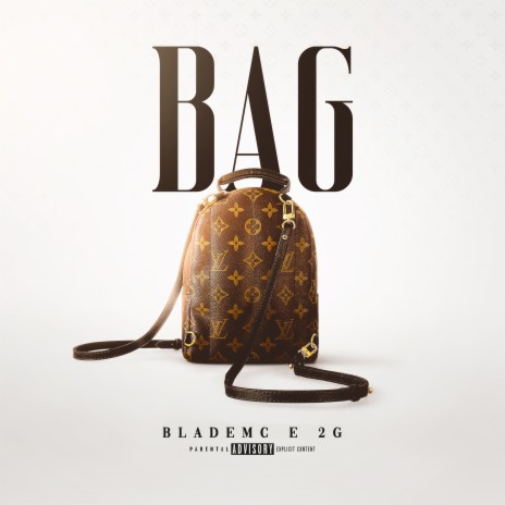 Bag ft. BladeMc | Boomplay Music