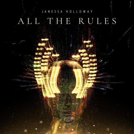 All The Rules | Boomplay Music