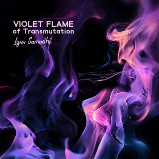 Violet Flame of Transmutation: Powerful Healing Meditation to Transmute All Negative Energy into Positive, Instant Energy Shift