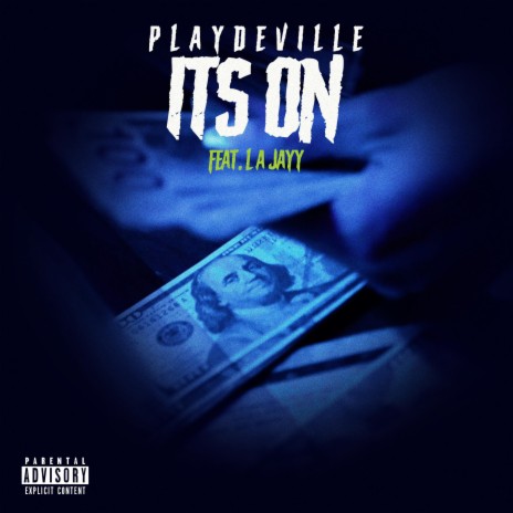 Its On ft. LA Jay | Boomplay Music
