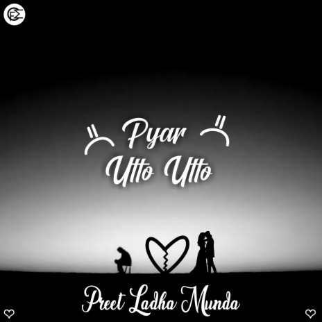 Pyar Utto Utto | Boomplay Music