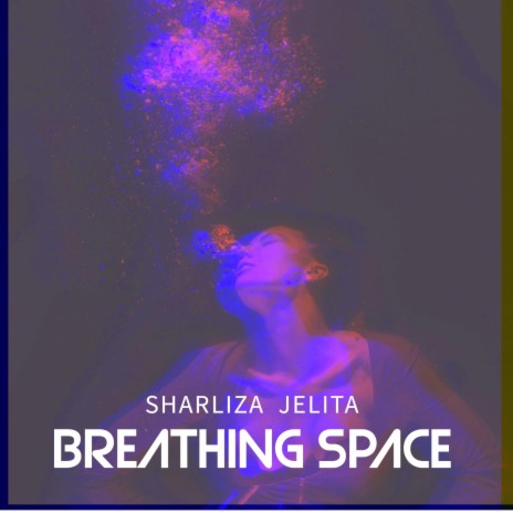 Breathing Space | Boomplay Music