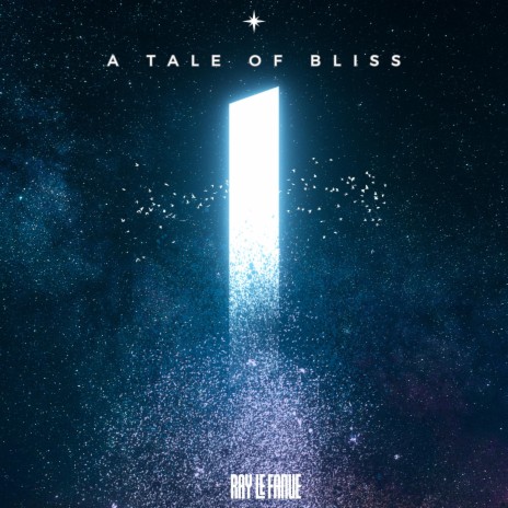 A Tale Of Bliss | Boomplay Music