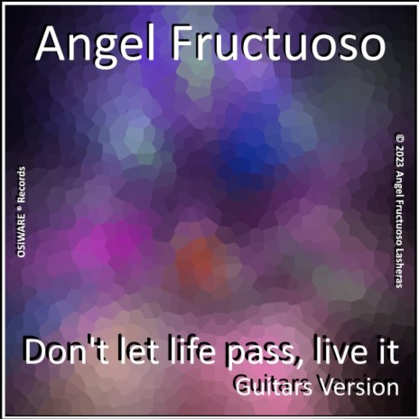 Don't let life pass, live it (Guitars Version) (Live) | Boomplay Music