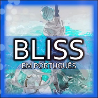 Bliss em Português - Sousou no Frieren