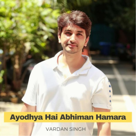 Ayodhya Hai Abhiman Hamara | Boomplay Music