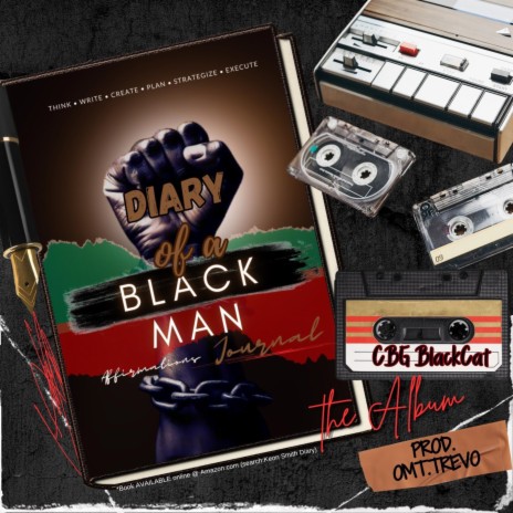 Diary of a BLACK MAN
