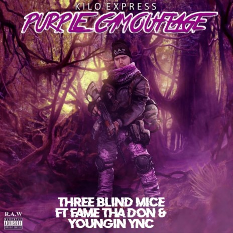 Three Blind Mice ft. Fame Tha Don & Youngin Ync | Boomplay Music