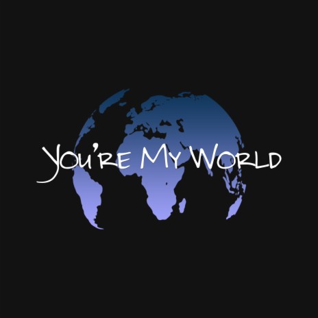 You're My World ft. demxntia | Boomplay Music