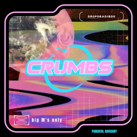 cruMbs | Boomplay Music