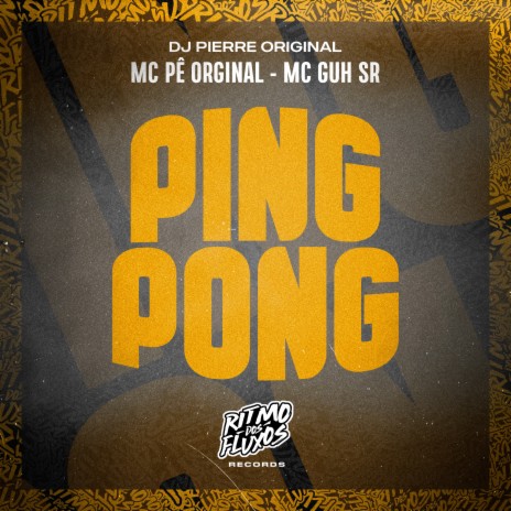 Ping Pong ft. MC Guh SR & DJ Pierre Original | Boomplay Music