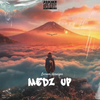 Medz Up lyrics | Boomplay Music
