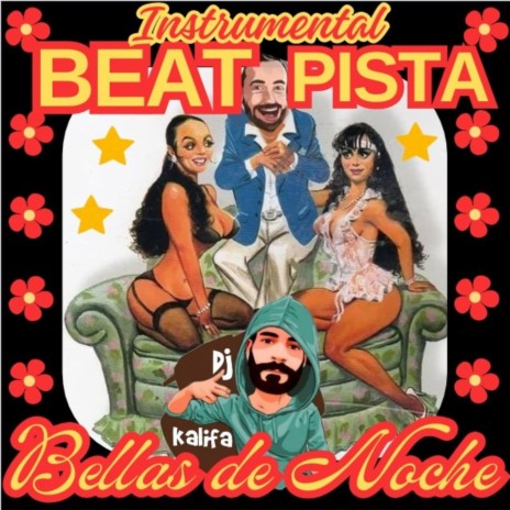Bellas De Noche (Beat Instrumental) | Boomplay Music
