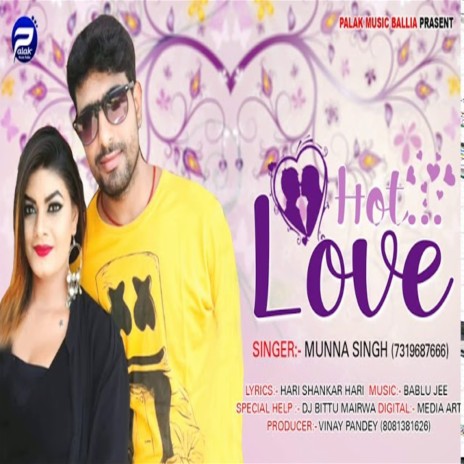 Hot Love (Bhojpuri Song) | Boomplay Music