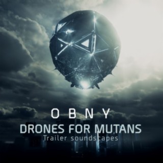 Drones for Mutants