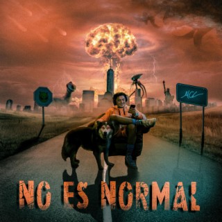 NO ES NORMAL lyrics | Boomplay Music