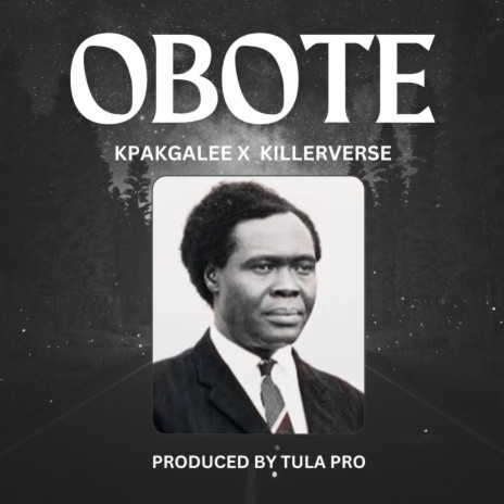 Obote ft. Kpakgalee | Boomplay Music