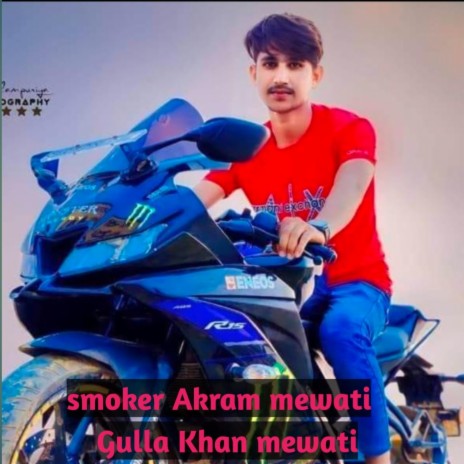 Gulla Khan mewati | Boomplay Music