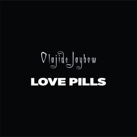 Love Pills | Boomplay Music