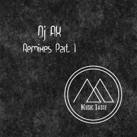 Shake It (Dj AX Music Taste Pumpin Remix) | Boomplay Music