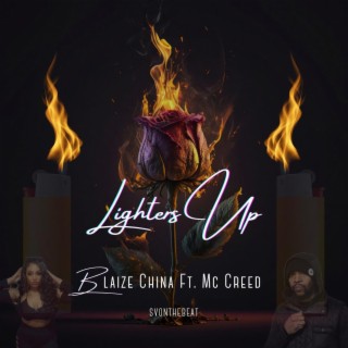 Lighters Up ft. Mc Creed lyrics | Boomplay Music