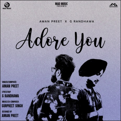 Adore You ft. G Randhawa | Boomplay Music