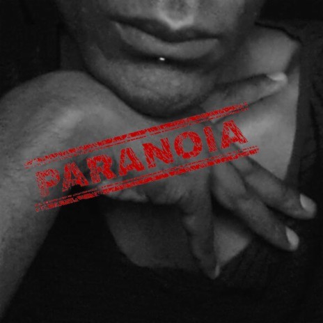 Paranoia | Boomplay Music