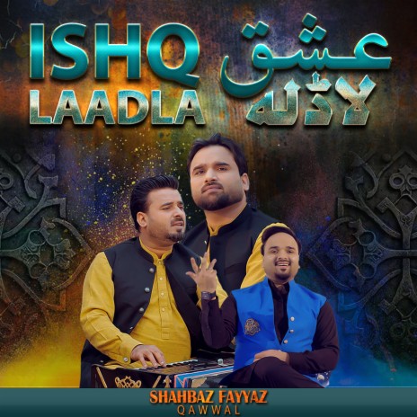 Ishq Laadla | Boomplay Music