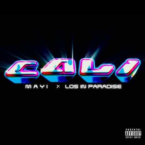 CALI ft. Los in Paradise | Boomplay Music