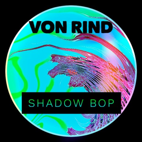 Shadow Bop | Boomplay Music