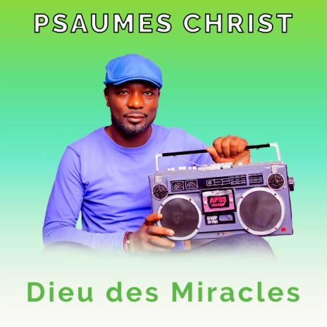 Dieu des miracles | Boomplay Music