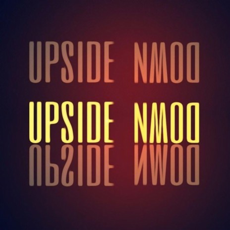 Upside Down | Boomplay Music