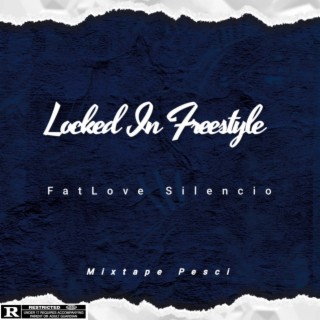 Locked In Freestyle