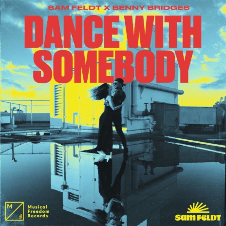 Dance With Somebody ft. Benny Bridges | Boomplay Music