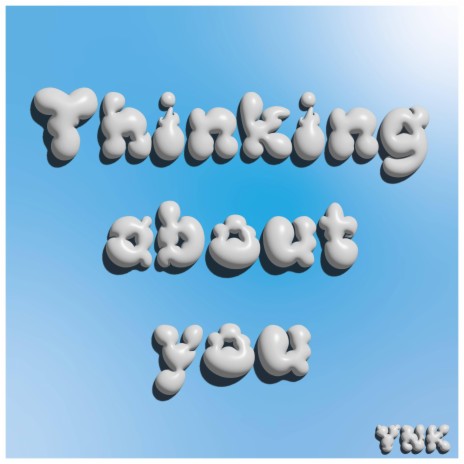 Thinking about you | Boomplay Music