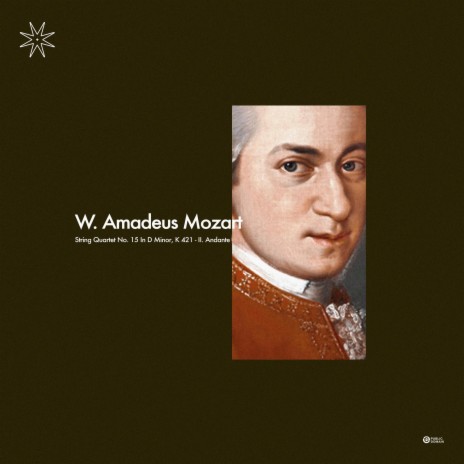 Mozart: String Quartet No. 15 In D Minor, II. Andante
