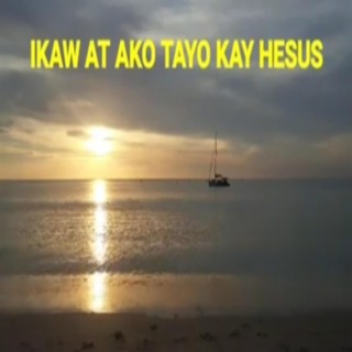 Ikaw at Ako Tayo