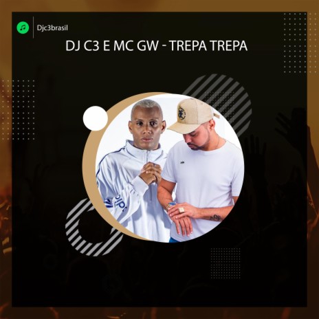 Trepa Trepa (2023) ft. Mc Gw | Boomplay Music
