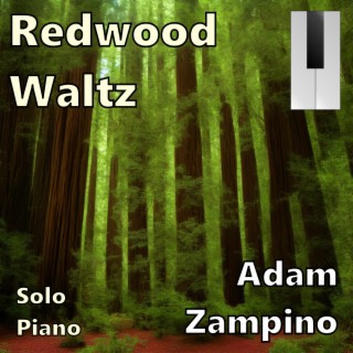 Redwood Waltz