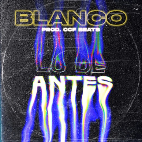 Lo de Antes ft. CCF BEATS | Boomplay Music