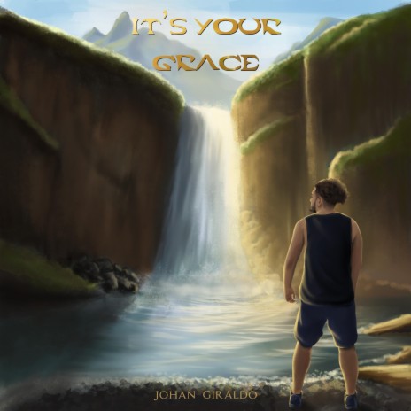 It's your grace