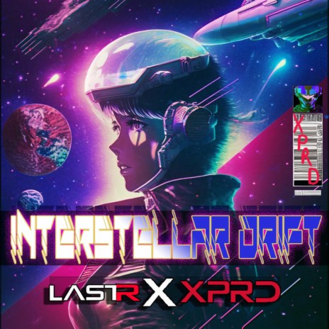 Interstellar Drift ft. XPRD | Boomplay Music