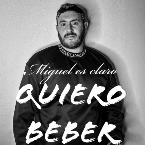 QUIERO BEBER | Boomplay Music