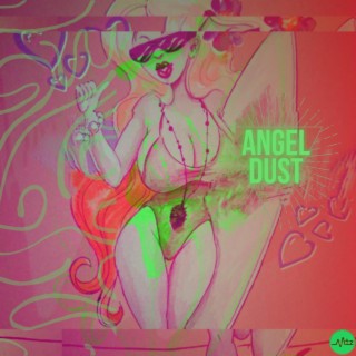 Angel Dust