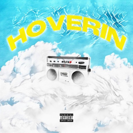 Hoverin | Boomplay Music