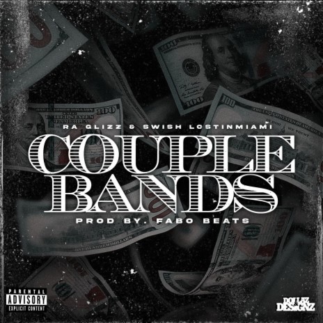 Couple Bands ft. Swish LostinMiami | Boomplay Music