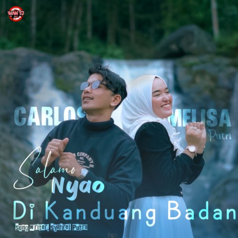 Salamo Nyao Dikanduang Badan ft. Melisa Putri | Boomplay Music