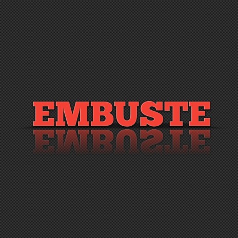 Embuste | Boomplay Music
