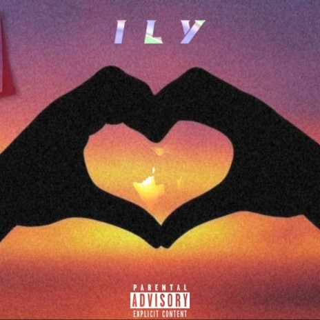 I L Y | Boomplay Music