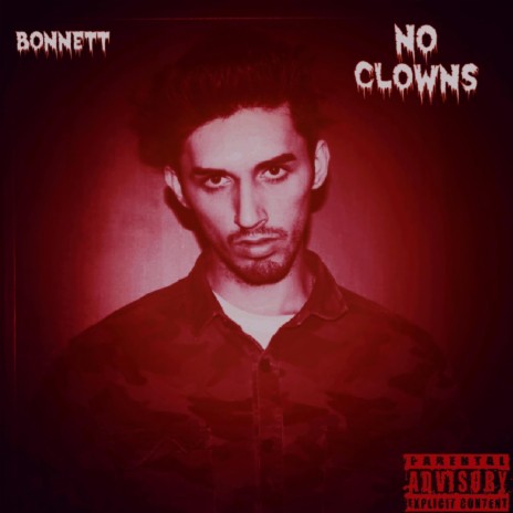 NO CLOWNS | Boomplay Music